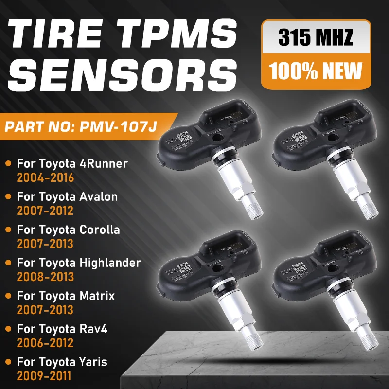 

315 МГц автомобильный датчик давления в шинах TPMS для Toyota 4Runner Avalon Corolla Highlander Matrix Rav4 Yaris Venza Camry Tacoma PMV-107J