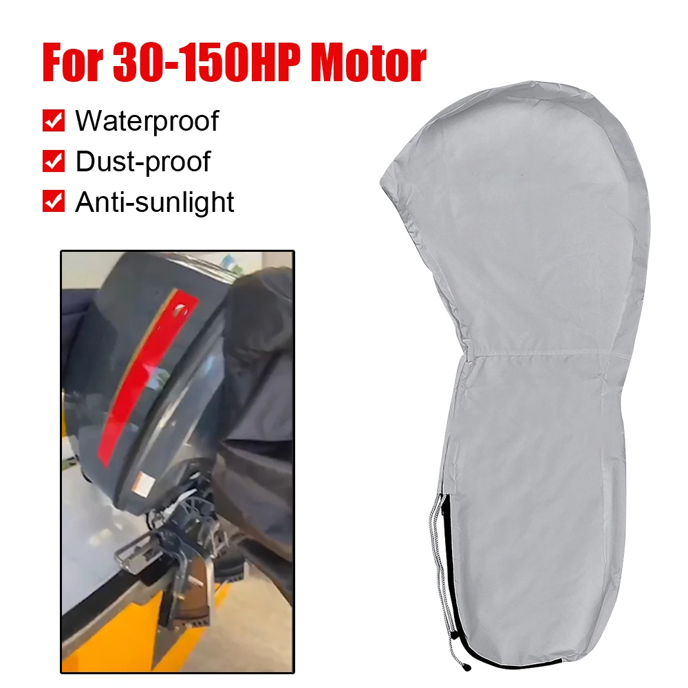 

Full Outboard Engine Cover Sunshade Anti-scratch Boat Protector Heavy Duty Engine Motor Covers 30-150HP 420D Waterproof Grey