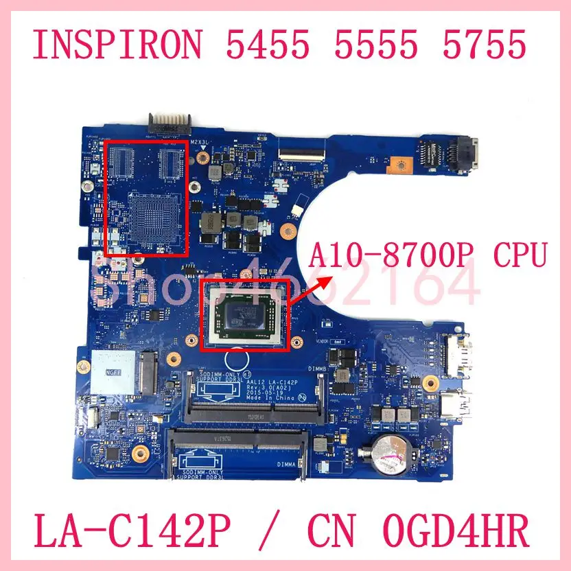 LA-C142P A10-8700P CPU CN 0GD4HR  Mainboard For Dell INSPIRON 5455 5555 5755 Laptop Motherboard 100% Tested Working Used