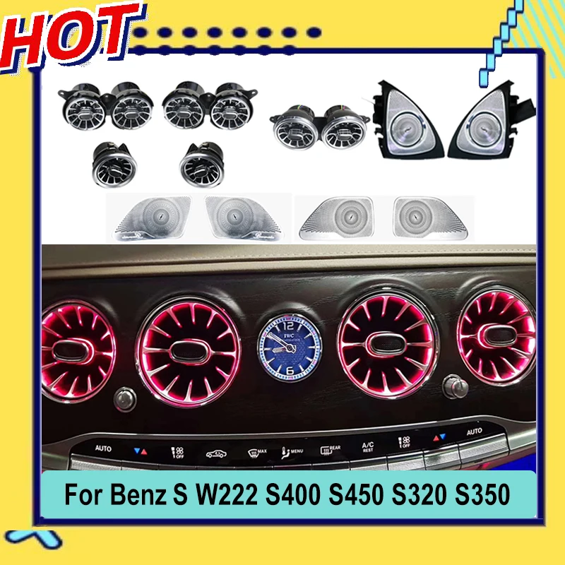 

LED Air Vents Turbine For Mercedes-Benz S-Class W222 S400 S450 S320 S350 Interior Ambient Light 3D Tweeter Speaker 7/64 Colors