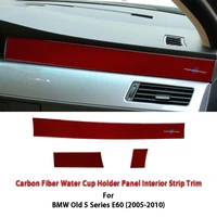 3pcs red carbon fiber car center console dashboard trim strip car styling for bmw 5 series e60 2005 2010 car accessories