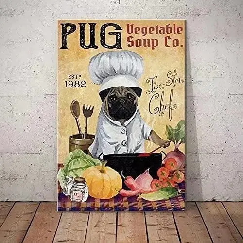 

Pug Metal Tin Sign Uegetable Soup Co. Funny Poster Cafe Dining Room Living Room Bathroom Kitchen Home Art Wall Decor Plaque Gift