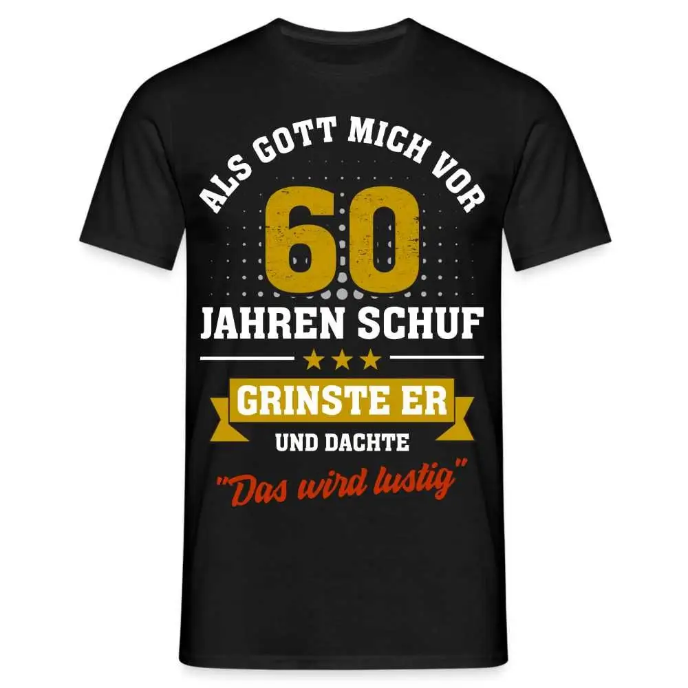 60-й день рождения когда Бог создал меня он улыбался хитрый подарок футболка