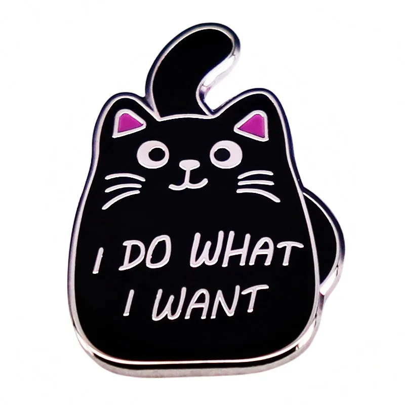 

Black Cat I Do What I Want Brooches Enamel Pin Brooch Badge Lapel Pins Hard Metal Alloy Jacket Decoration Ornaments Jewelry