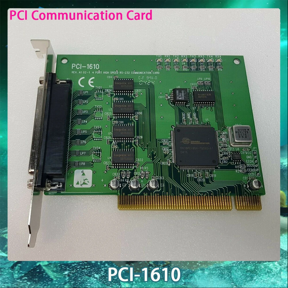 PCI-1610 For Advantech REV.A1 02-1 4 Port High Speed RS-232 PCI Communication Card Surge Protection High Quality Fast Ship