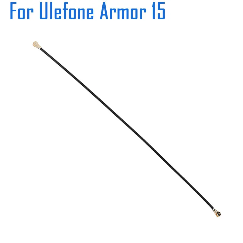 

Новый оригинальный коаксиальный кабель Ulefone Armor 15, сигнальная антенна, провод для подключения сигнала, аксессуары для телефона Ulefone Armor 15