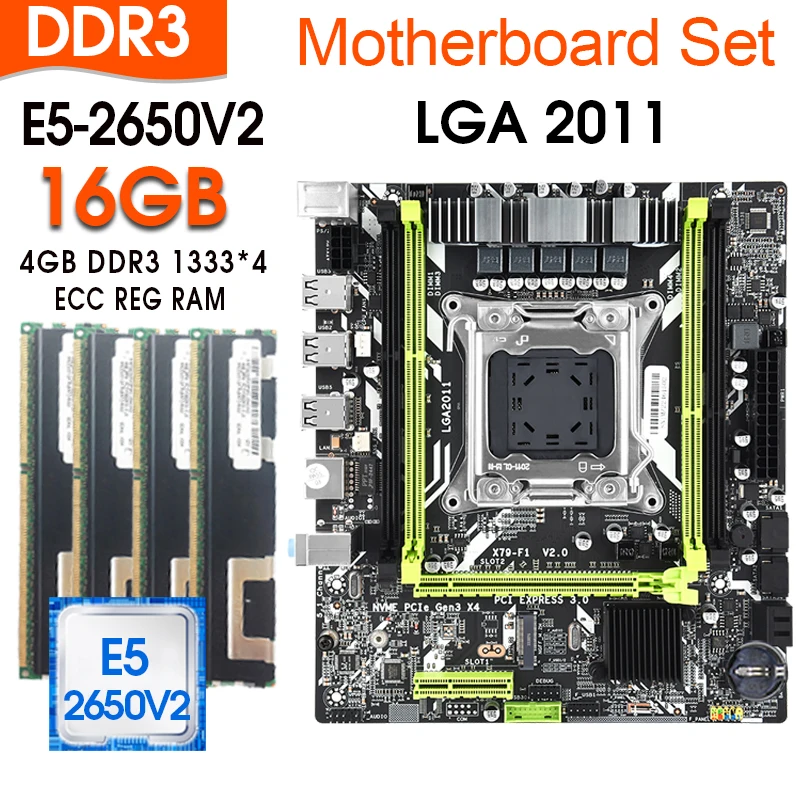 

X79 Motherboard Set With LGA2011 Combos Xeon E5 2650 V2 CPU 4pcs x 4GB=16GB Memory DDR3 ECC RAM 1333Mhz NVME M.2 Slot