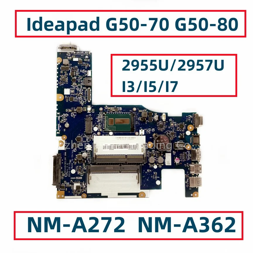 ACLU3/ACLU4 UMA NM-A272 NM-A362 для Lenovo Ideapad G50-70 Материнская плата ноутбука с 2957U I3 I5 I7 ЦП DDR3 полностью протестирована