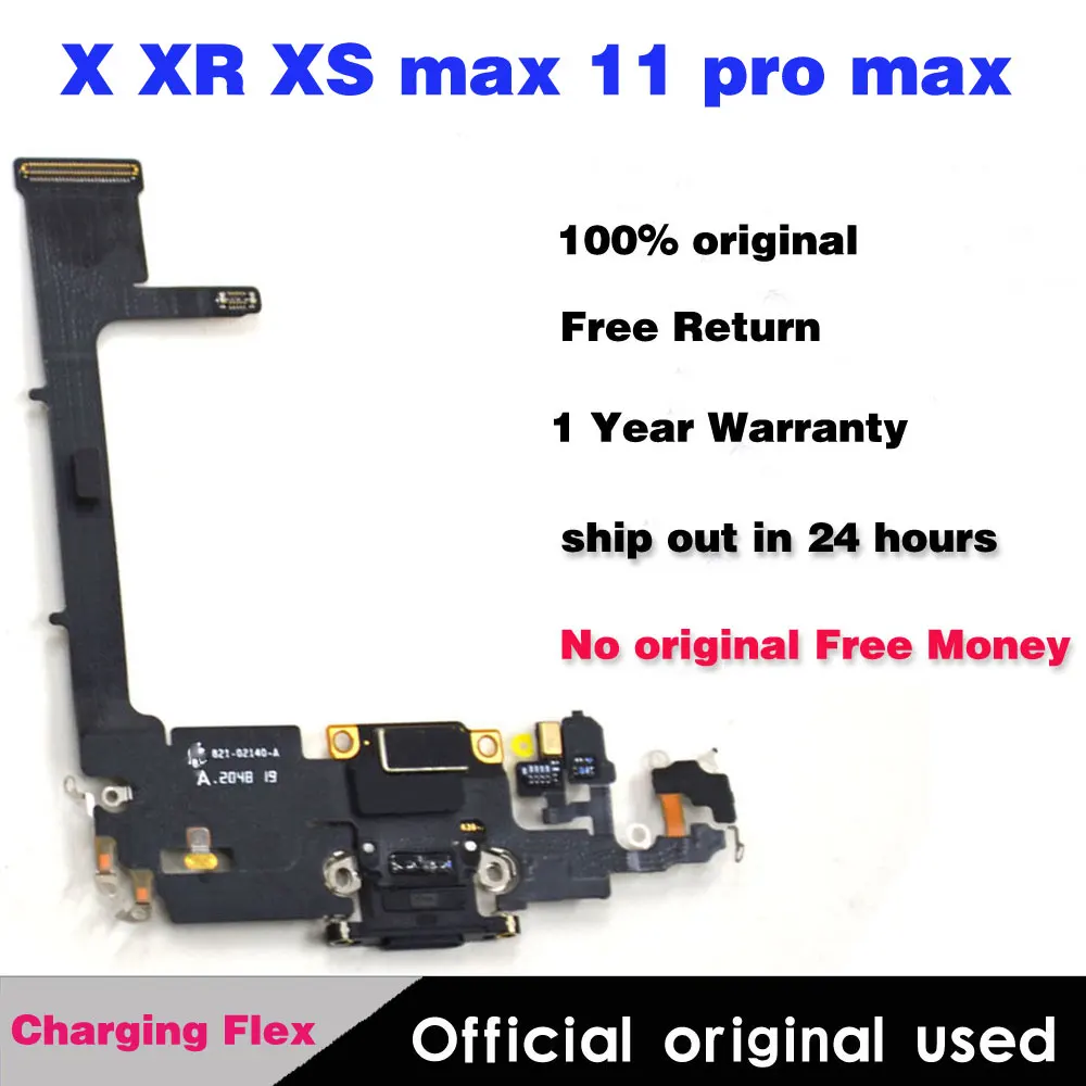

5pcs/lot Official Original Charging Port for IPhone X XR XS Max 11 Pro Max USB Dock Connector Flex Cable Replacement Parts
