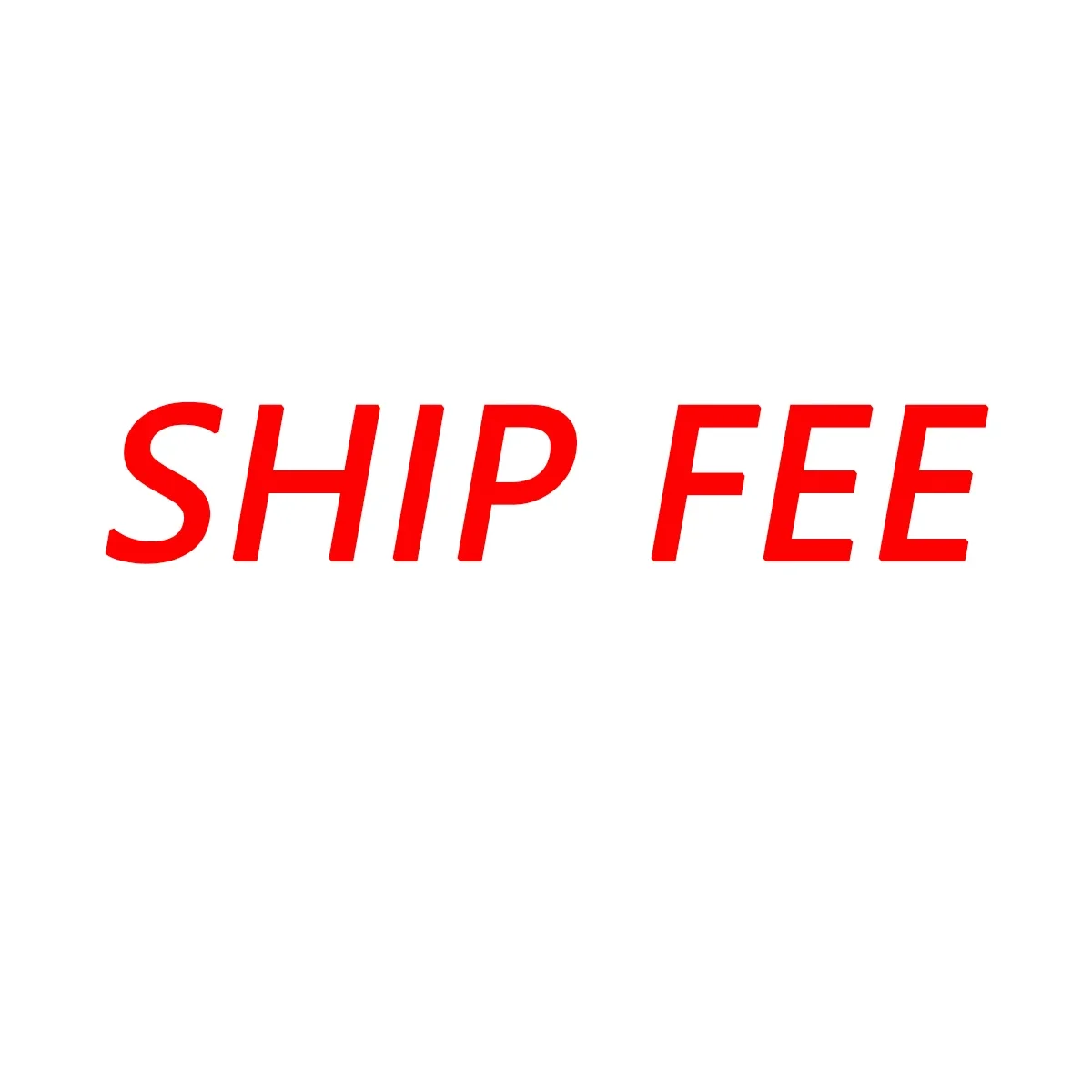 

ship fee