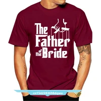 fashion new top tees tshirts new summer fashion men tee the father of the bride t shirt funny wedding party bachelor stag tee g