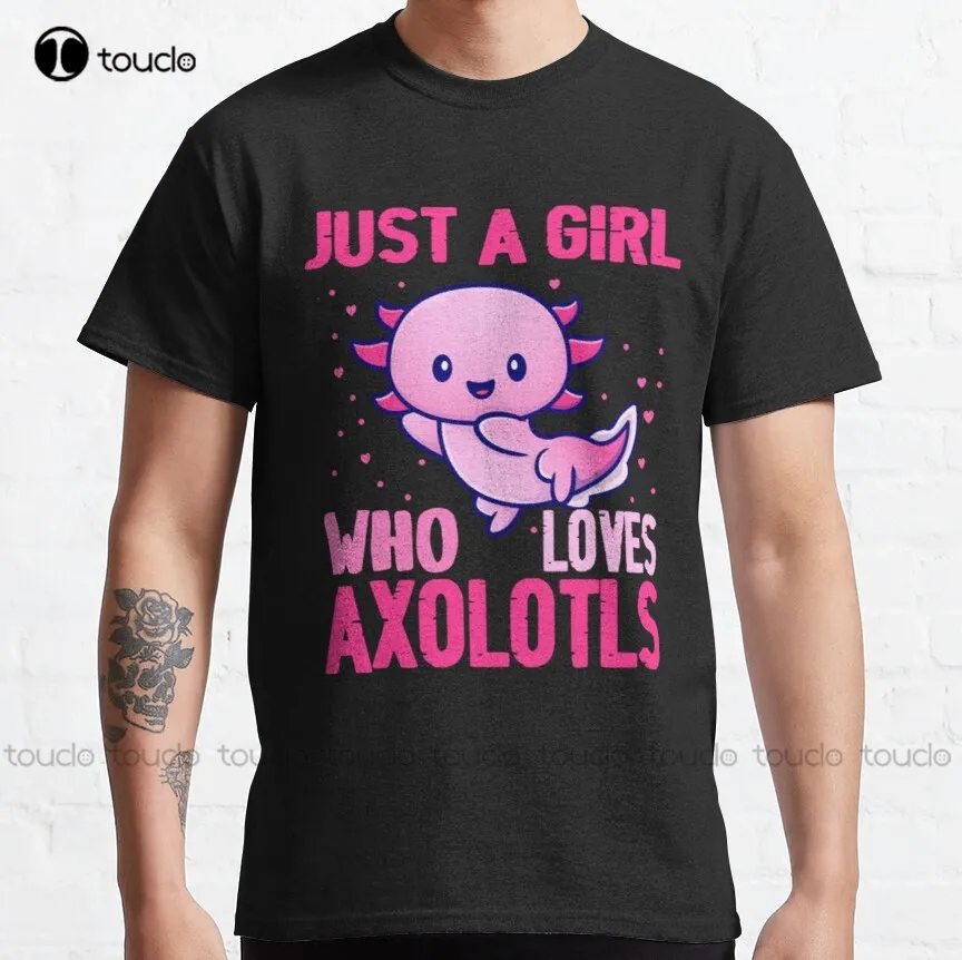 

Футболка унисекс для подростков, смешная Классическая футболка с принтом только девушка, которая любит Axolotls, с цифровым принтом