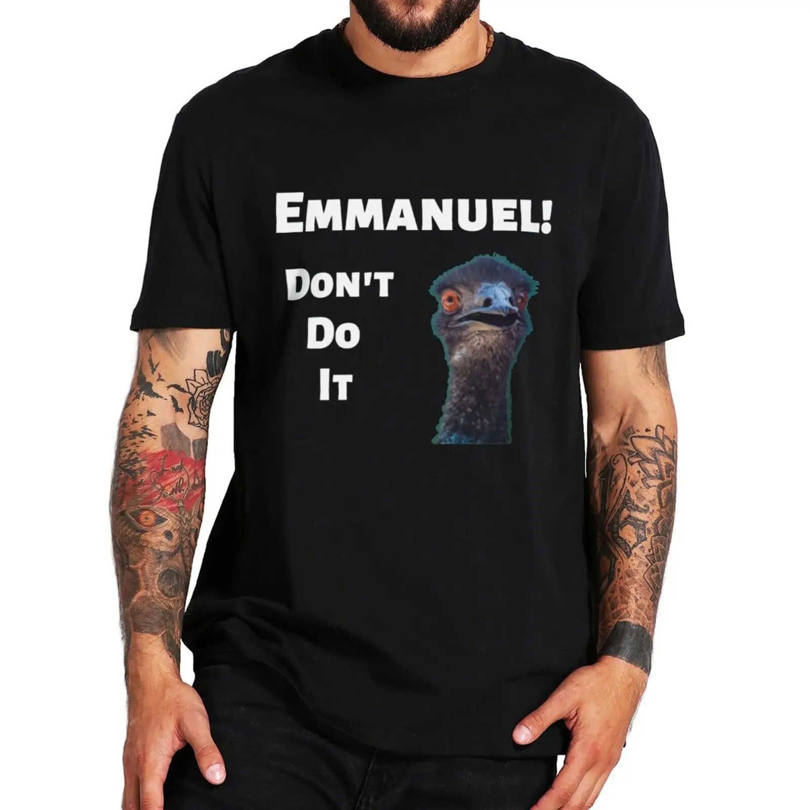 

Emmanuel Emu Don't Do T Shirt Funny Animals Emu Memes Hipster Tee Tops Summer Casual Cotton Unisex Oversized T-shirts EU Size
