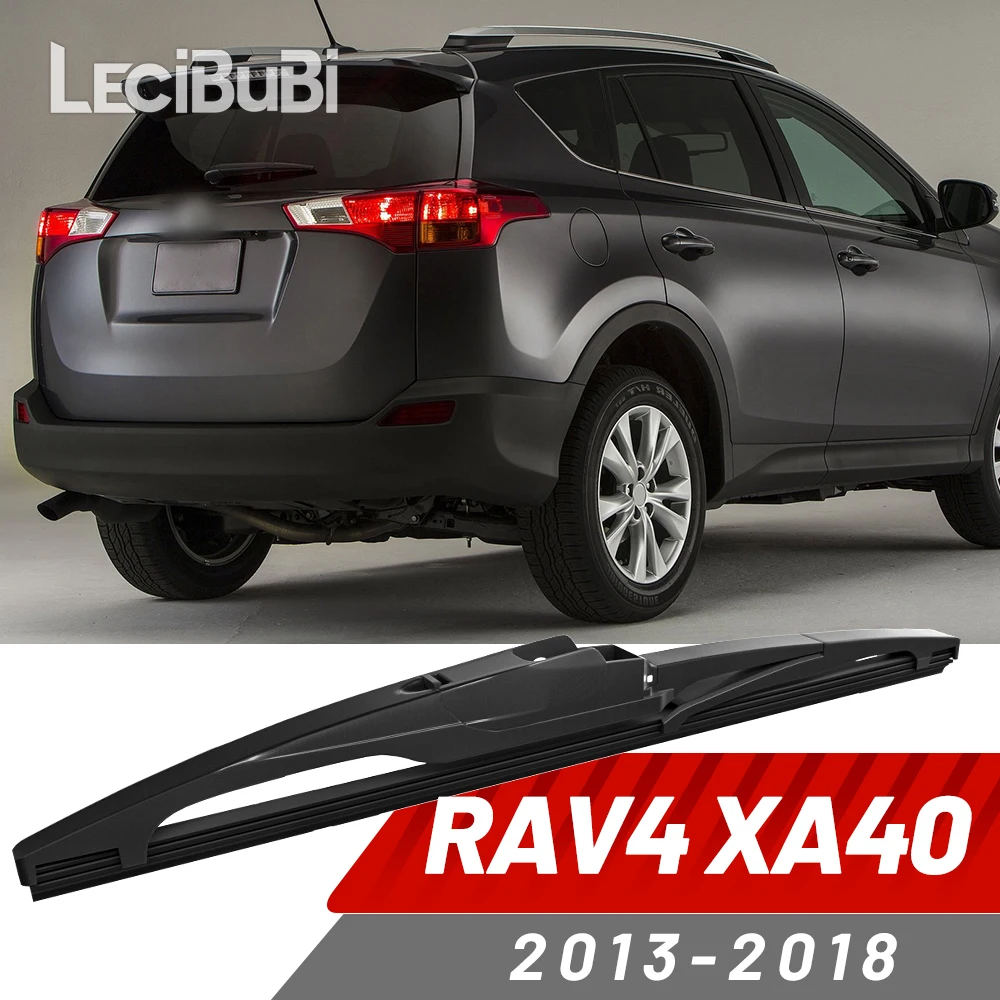 

Щетка заднего стекла, аксессуары для дворников для Toyota RAV4 XA40 MK4 2013-2018 2014 2015 2016 2017