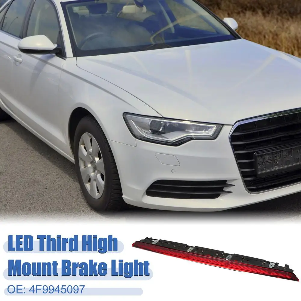 

Led Third High Mount Brake Light Stop Light Warning Lamp 4f9945097 Compatible For Audi A6 Avant S6 C6