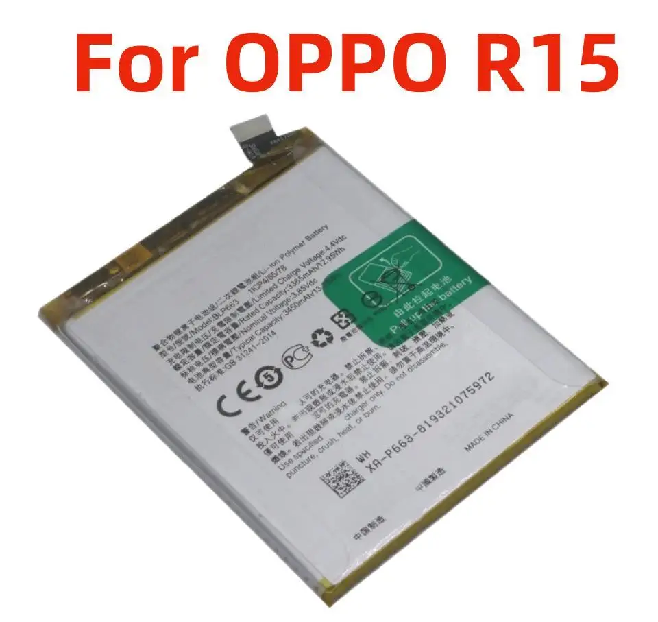 

1x3450mAh 11.55Wh BLP663 батарея для телефона OPPO R15 мобильный телефон