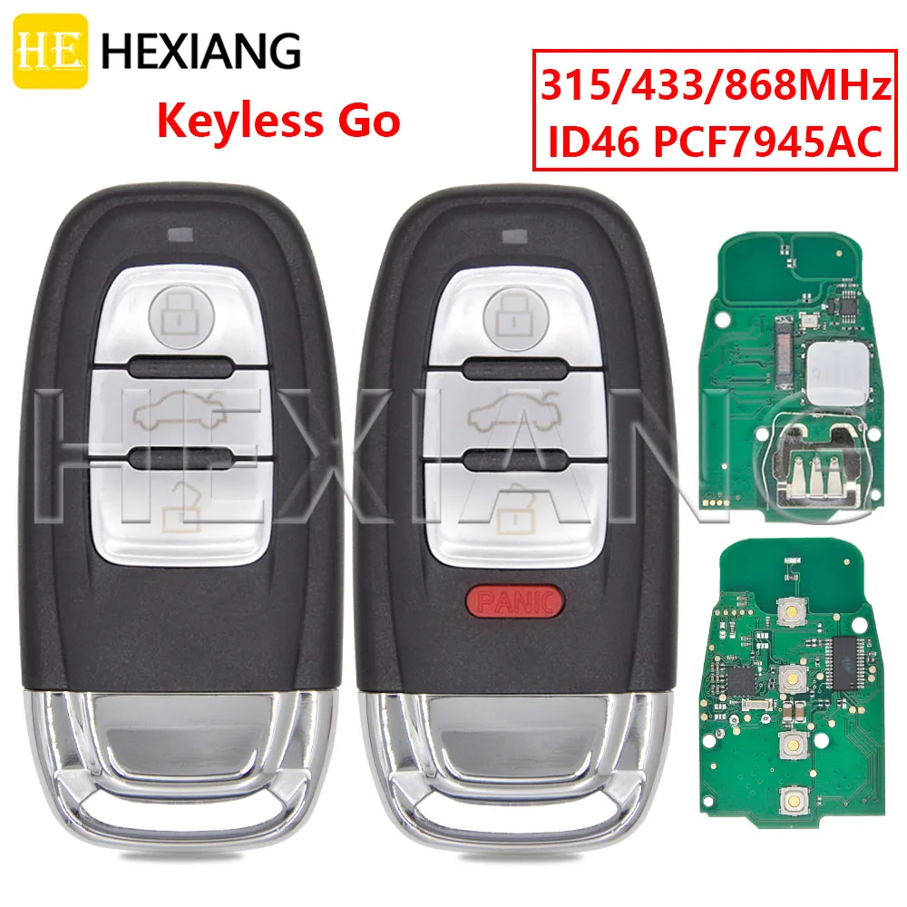 DR Keyless Go 4G 0959754 J ID46 PCF7945AC Чип 315/433/868 МГц Автомобильный дистанционный ключ 8T K Для Audi