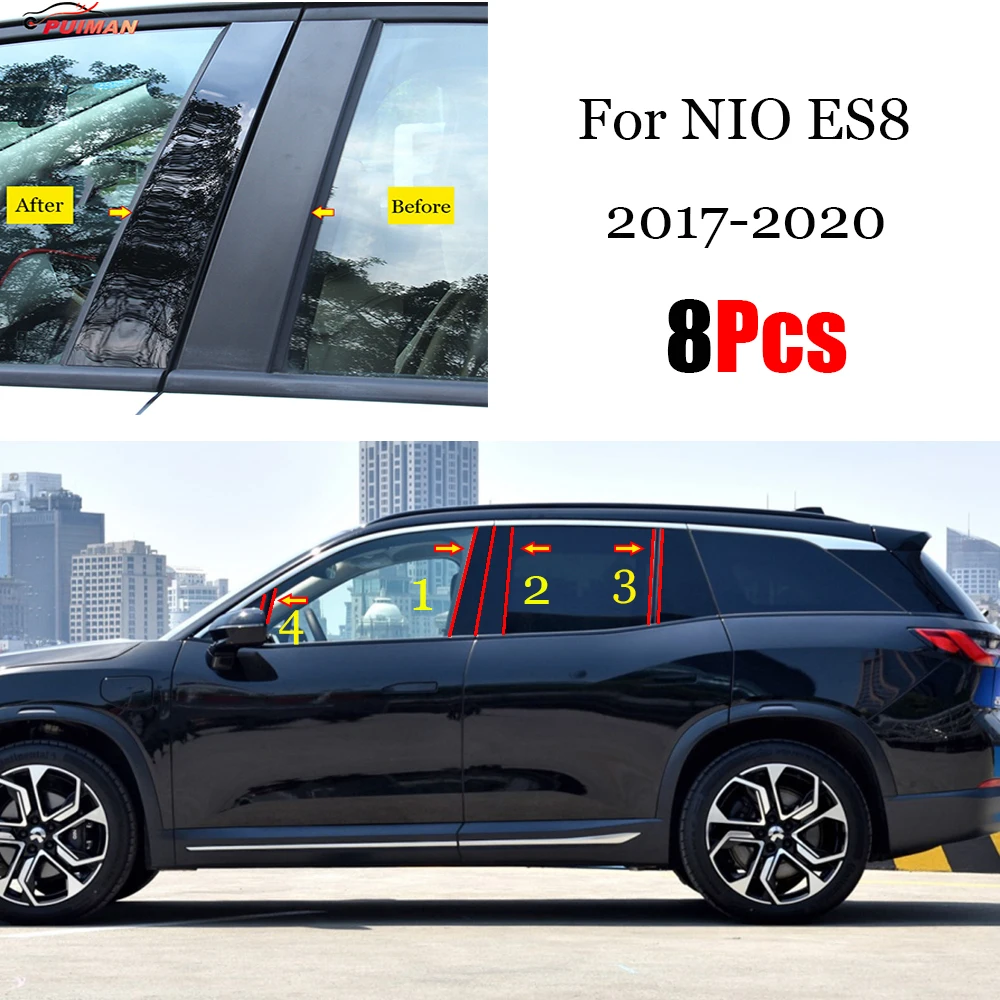 

8pcs Car Black Mirror Middle Column PC Window Trim B C Pillar Strip Sticker Accessories For NIO ES8 2017 2018 2019 2020
