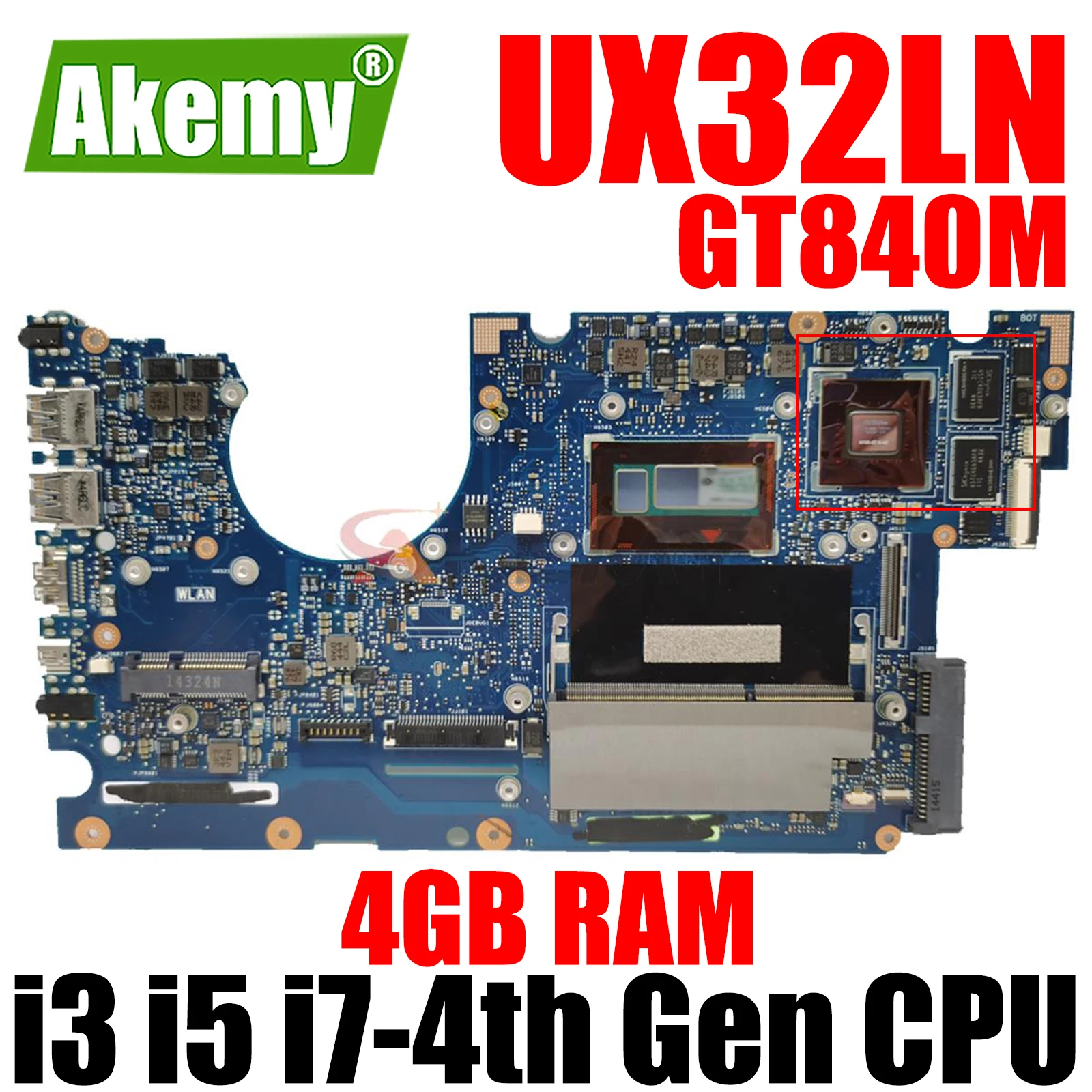 

UX32LN Original Mainboard for ASUS UX32LN UX32L UX32 Laptop Motherboard with 4GB RAM i3-4th Gen i5-4th Gen i7-4th Gen CPU GT840M