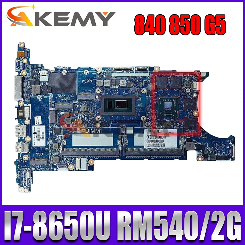 

L15521-601 6050A2945601-MB-A01 For HP EliteBook 840 G5 850 G5 HSN-I13C Laptop Motherboard L15521-001 with I7-8650U RM540/2GB