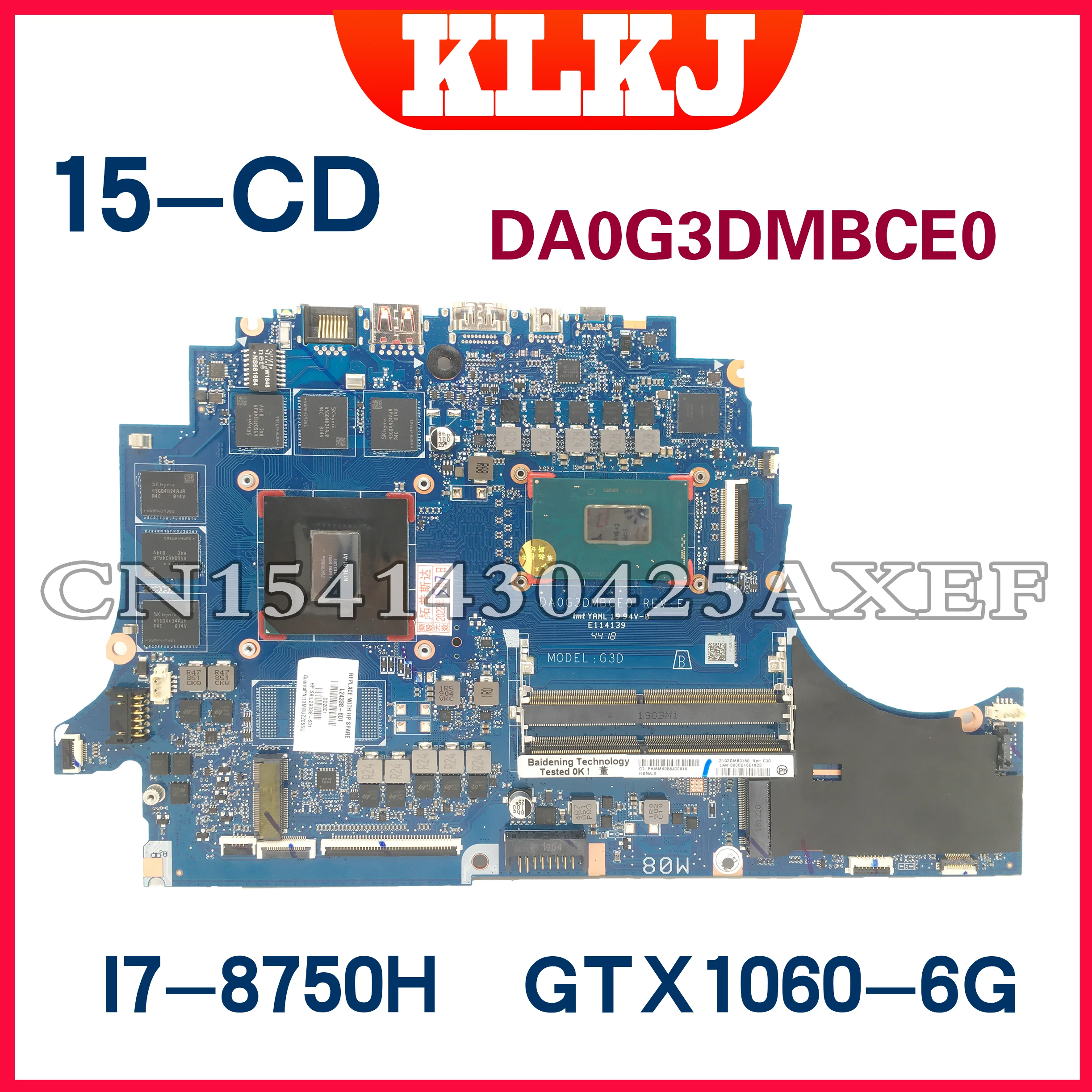 

Dinzi DA0G3DMBCE0 Laptop Motherboard For HP OMEN 4 TPN-Q211 15-DC L24335-601 Notebook W/i7-8750H GTX1060-3G 100% Test Well