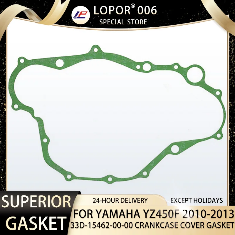 

LOPOR Motorcycle Engine Crankcase Cover Gasket Seal For YAMAHA YZ450F 2010-2013 33D-15462-00-00 YZ450 F YZ 450