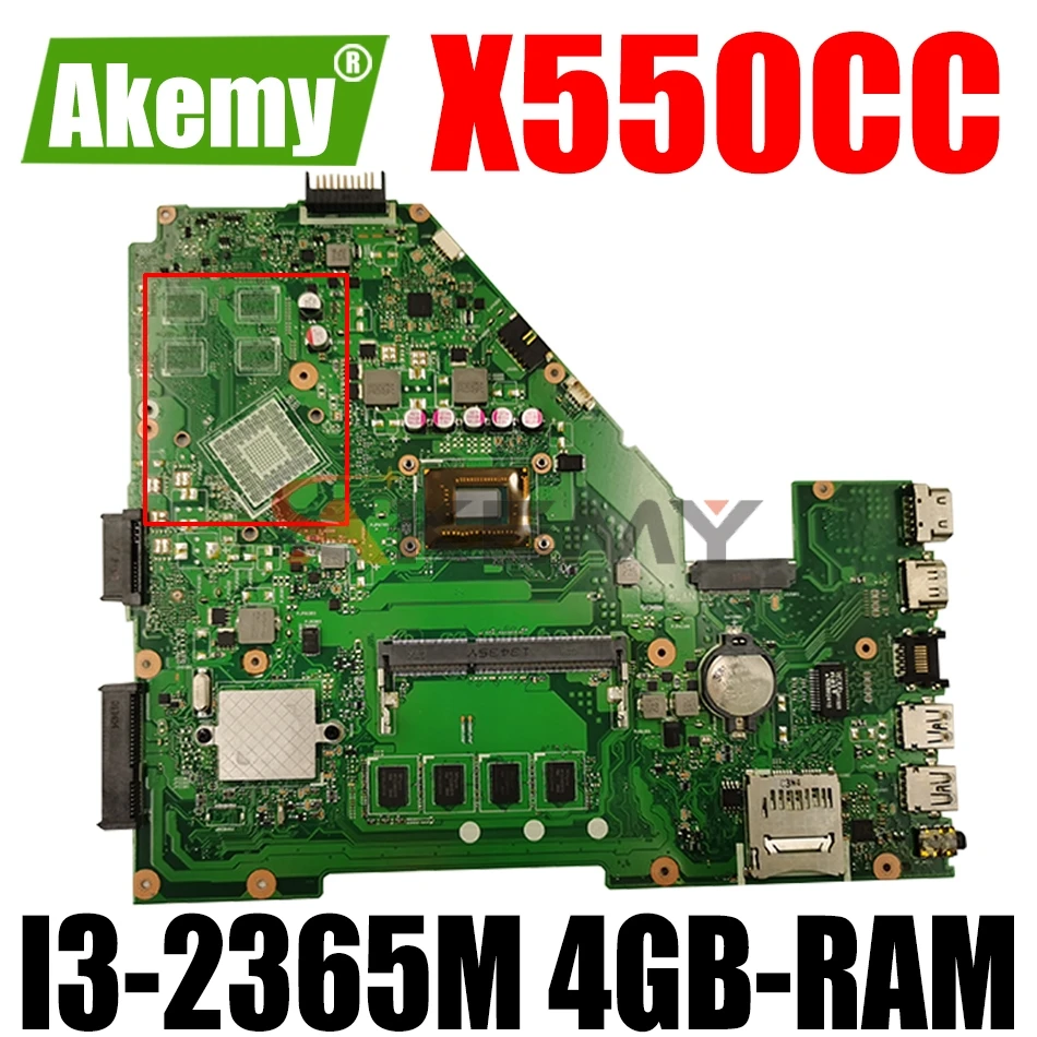 

AKEMY X550CC Laptop Motherboard For ASUS X550CA X550CL R510C Y581C X550C Original Mainboard 4GB-RAM I3-2365M UMA