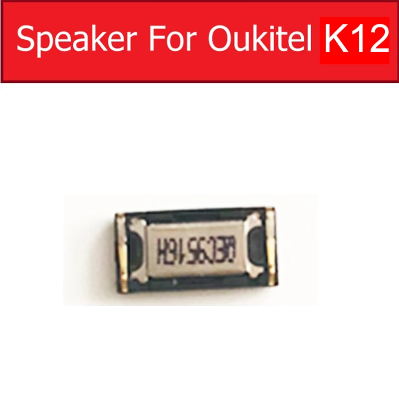 

Earpiece Speaker For OUKITEL K6 K10 K12 Earphone Speaker Sound Earpiece Flex Cable Replacement Repair Parts