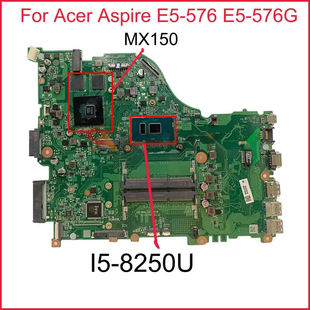 

NBGRP11002 NB.GRP11.002 For Acer Aspire E5-576 E5-576G Laptop Motherboard DAZAARMB6E0 With I5-8250U N17S-G1-A1 100% Test Working