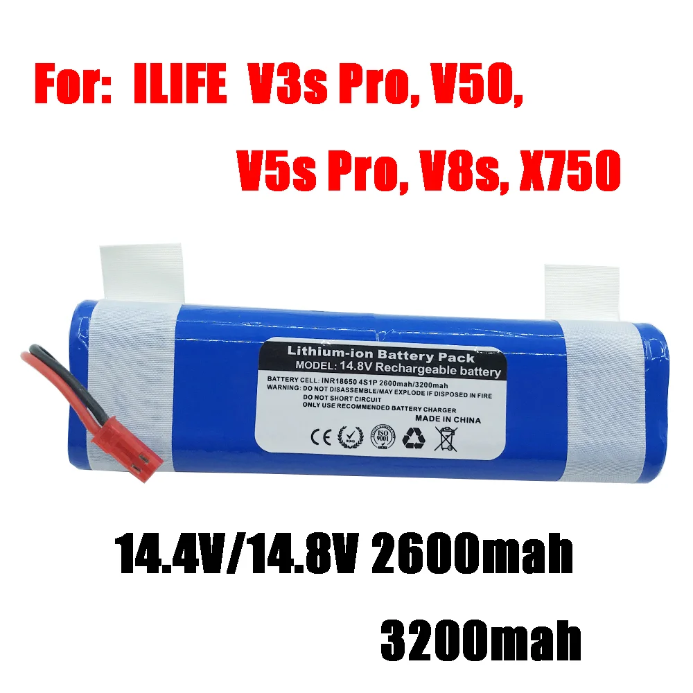 

2022/New 14.8V 2600mah 3200Mah 18650 Lithium Battery For ILIFE V3s Pro V50 V5s Pro V8s X750 Robot Vacuum Cleaner Battery
