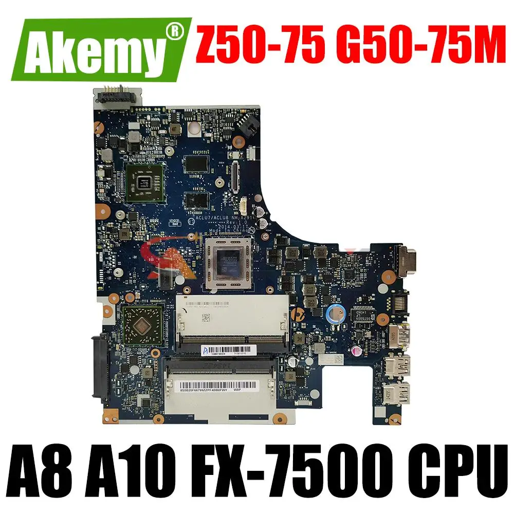 ¡NM-A291 placa base para Lenovo Z50-75 G50-75M placa base portátil CPU FX-7500 A8-7100 A10-7300! GPU R6 M255DX 2G