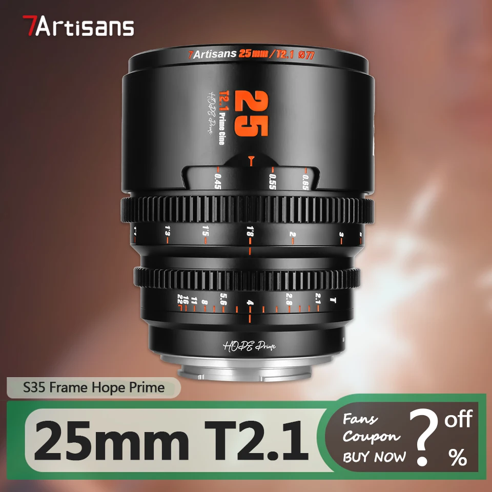 7artisans S35 Frame 25mm T2.1 Prime Lens for Studio Cine Portrait Photography with Sony E Fujifilm XF Canon RF M43 Mount