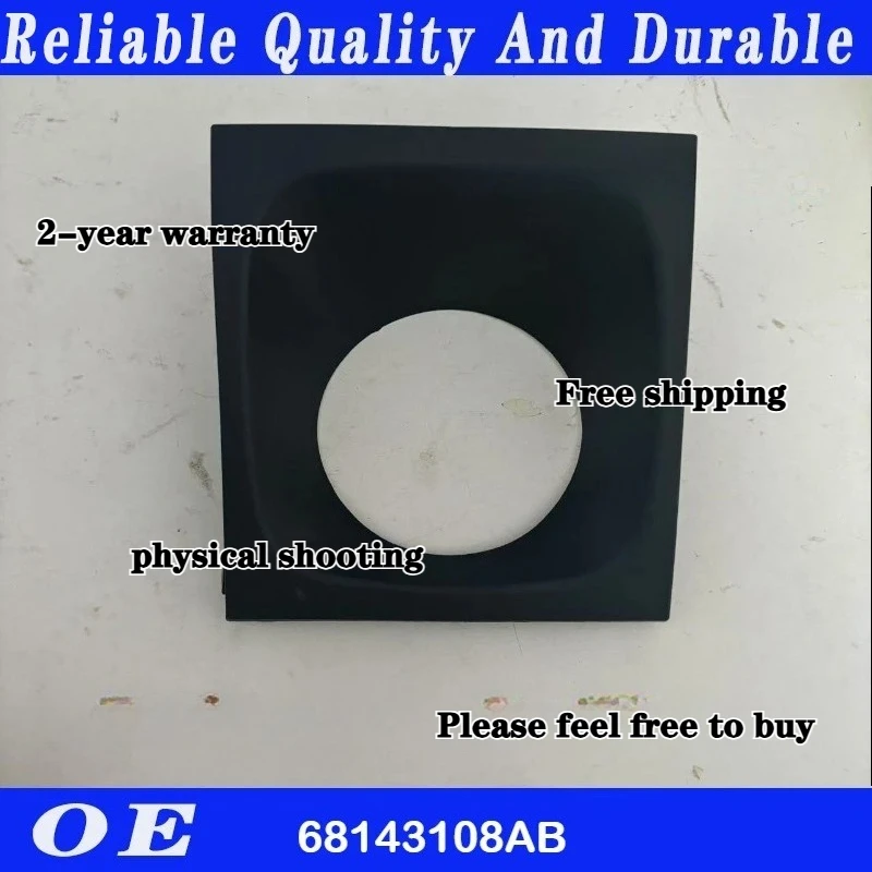 

Для 14-15 JEEP GRAND CHEROKEE ADAPTIVE CRUISE CONTROL BEZEL 68143107 АБ 68143108 АБ