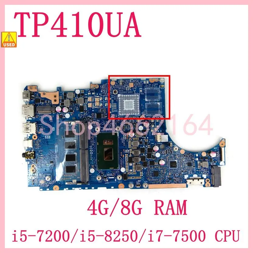 

TP410UA i5-7200/i7-7500 CPU 4G/8G RAM Материнская плата ASUS VivoBook Flip14 TP410U TP410UF TP410UR Q405U материнская плата для ноутбука