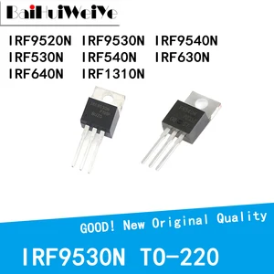 IRF9520N IRF9530N IRF9540N IRF530N IRF540N IRF630N IRF640N IRF1310N TO-220 новый чип хорошего качества