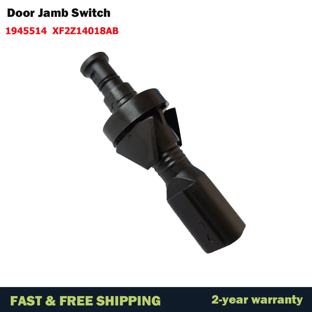 

1945514 Door Jamb Switch For Ford TRANSIT-150 250 350 SW5431 XF2Z14018AB XF2T-14045-AB Car Accessories
