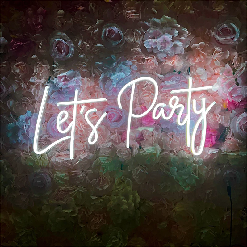 

Let's Party Neon Sign Custom Wedding Anniversary Event Celebration Decor Led Light Signs Bedroom Home Wall Decoration Neon Light