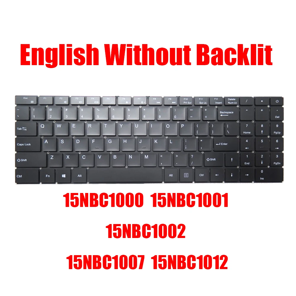 Сменная Клавиатура для ноутбука Irbis BlizzardBook 15NBC1000 15NBC1001 15NBC1002 15NBC1007 15NBC1012 английская