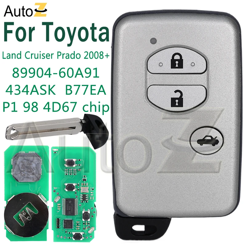 Автомобильный ключ без ключа для Toyota Land Cruiser Prado 2008+ 89904-60A91 434ASK B77EA P1 98 4D67 чип 3