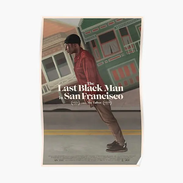 

Плакат «Последний черный человек в Сан-Франциско» художественная Настенная роспись домашний Декор Современный принт Декор винтажный Забавный без рамки