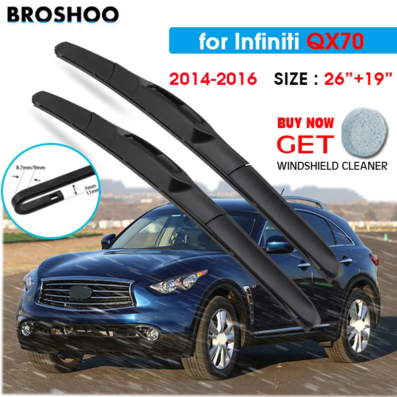 

Car Wiper Blade For Infiniti QX70 26"+19" 2014 2015 2016 Auto Windscreen Windshield Wipers Blades Window Wash Fit U Hook Arms