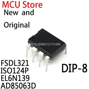 10PCS New and Original DL321 DIP-8 ISO124 IS0124 6N139 A6N139 HCPL-6N139 AD85063 AD850630 FSDL321 ISO124P EL6N139 AD85063D