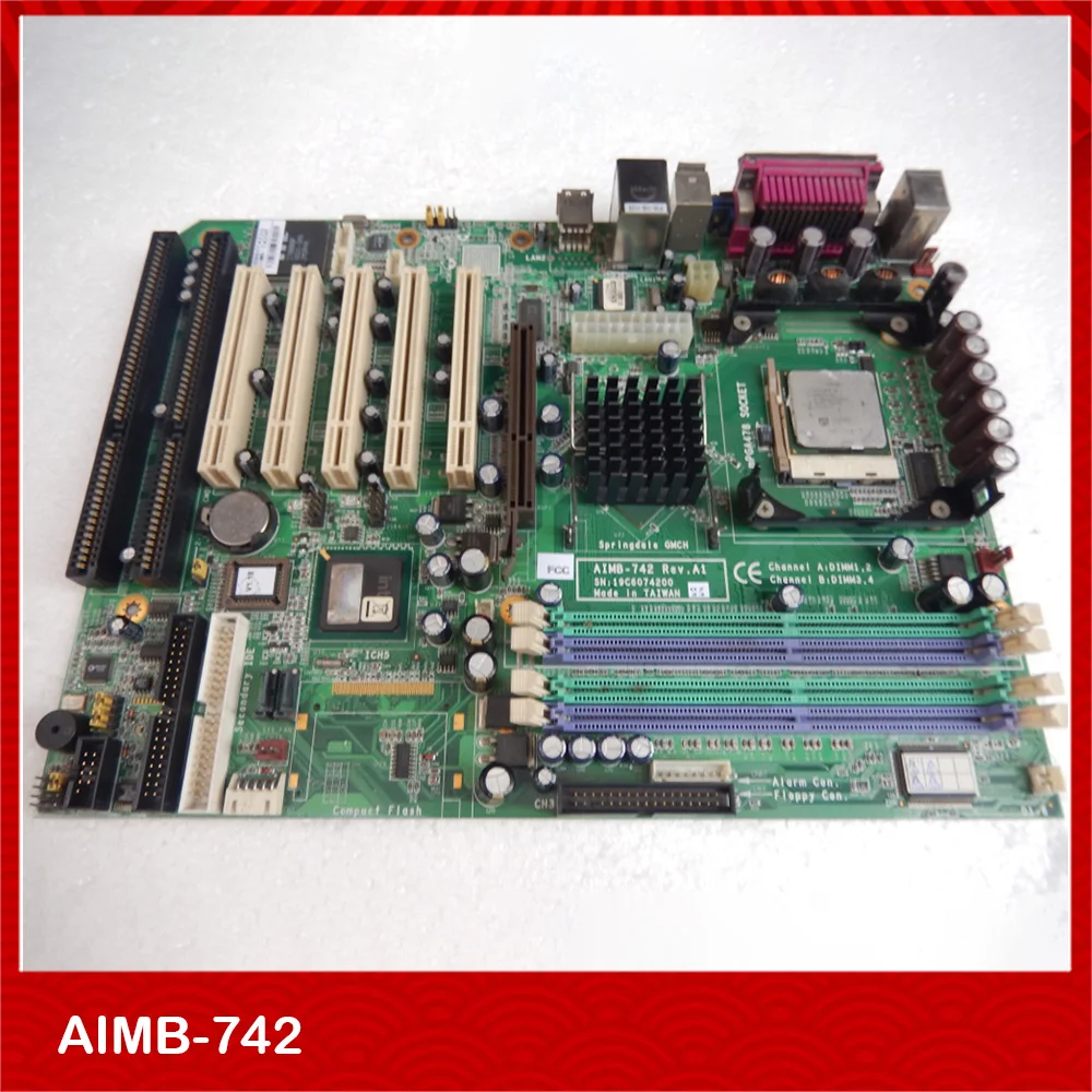 

Industrial Control Board Server Motherboard For ADVANTECH AIMB-742 REV A1 A2 2*ISA LGA478 Fully Tested Good Quality