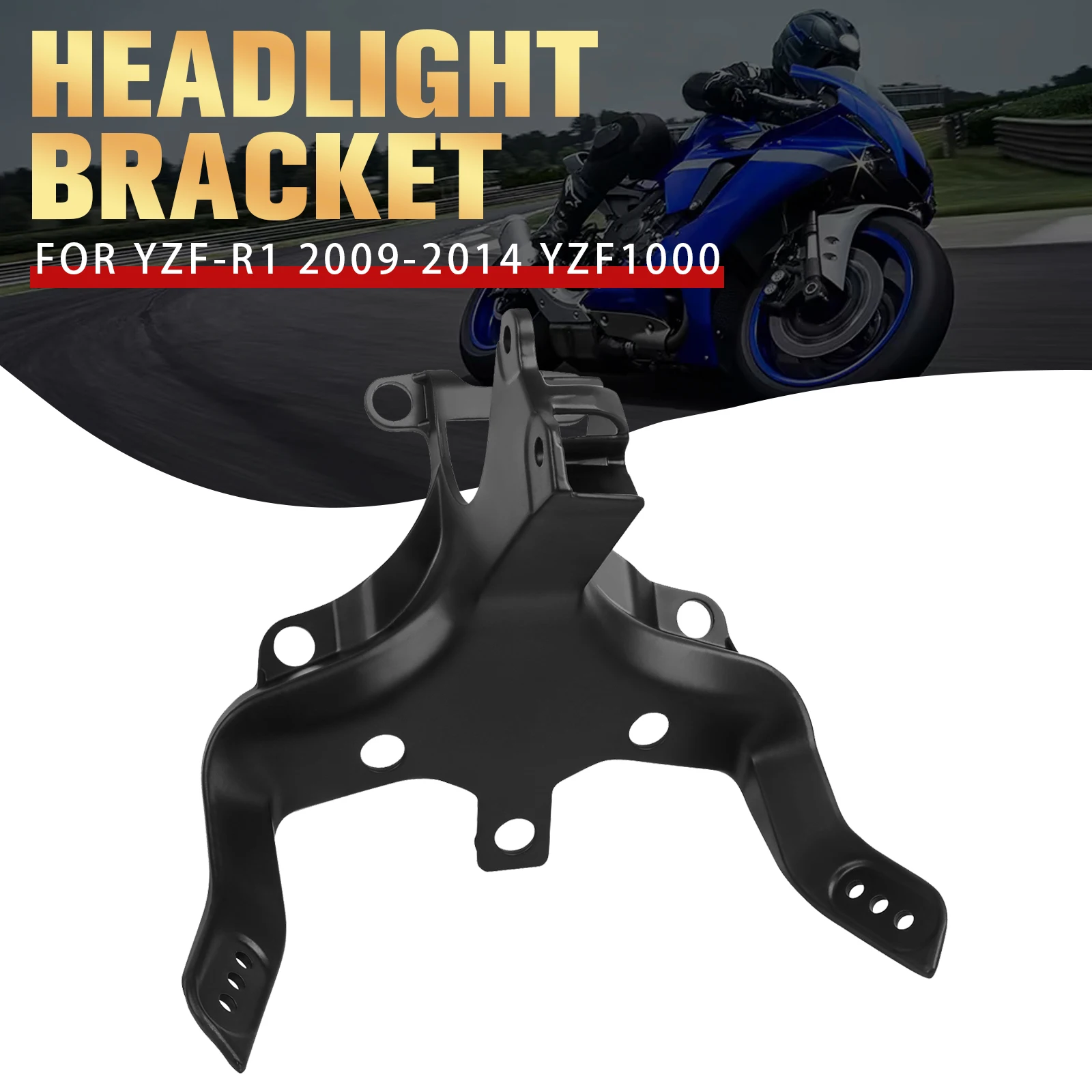 

For Yamaha YZF-R1 YZF R1 YZF1000 YZFR1 2009-2014 Motorcycle Accessories Headlight Headlamp Bracket Holder Upper Stay Fairing