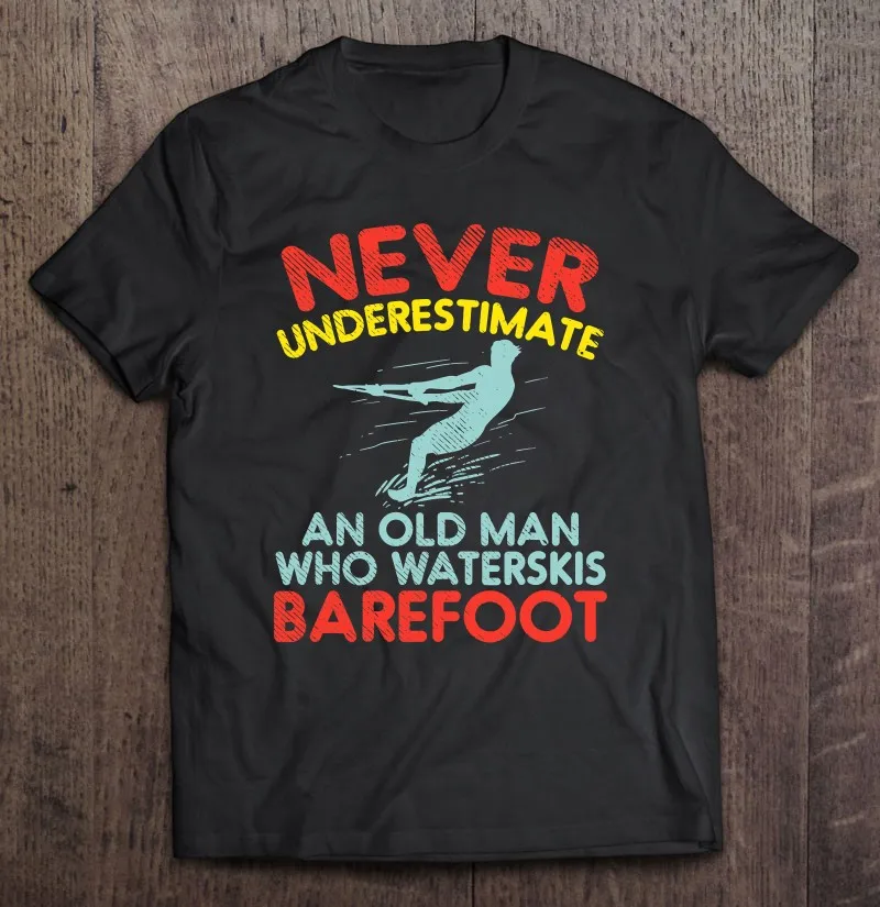 

Никогда не подучить стариков, кто катается на лыжах босиком 2, Мужская футболка, Мужская футболка, Женская Мужская футболка, Мужская футболк...