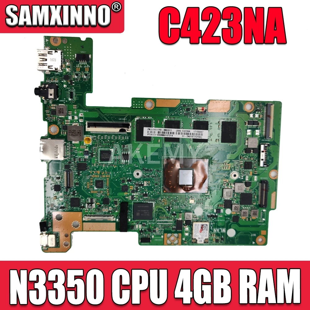

C423NA Motherboard N3350 CPU 4GB RAM 32G/64GB SSD For ASUS Chromebook C423NA C423N C423 Laptop motherboard C423NA Mainboard