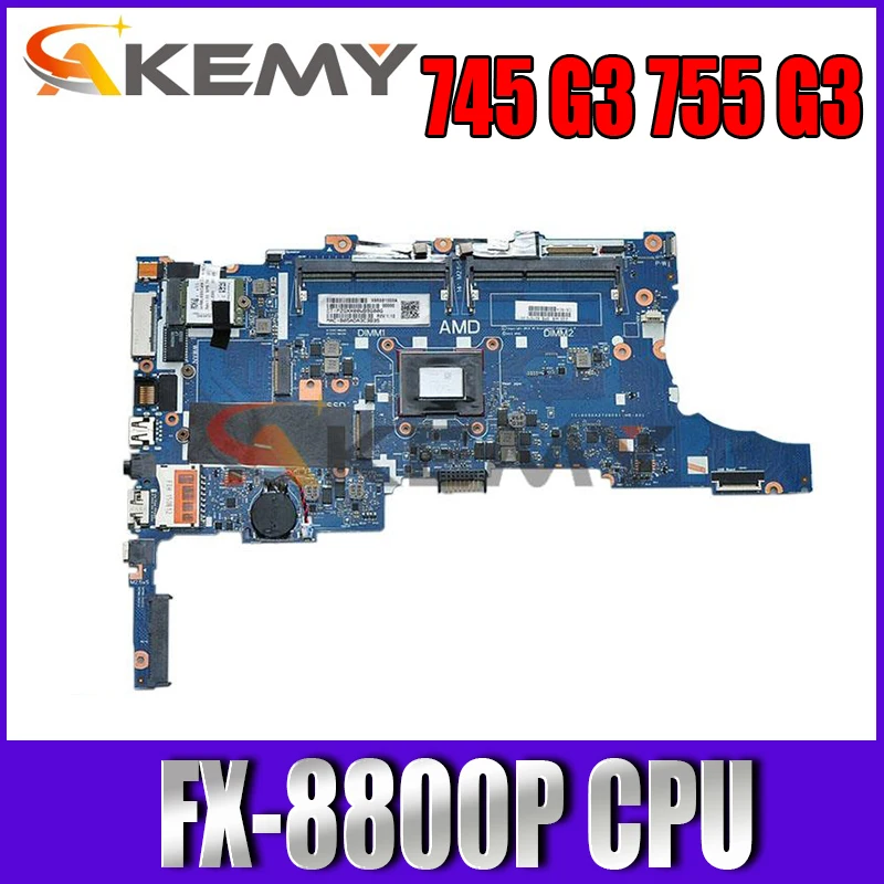 

For HP 745 G3 845 G3 755 G3 Laptop Motherboard FX-8800P CPU 100% Fully Tested