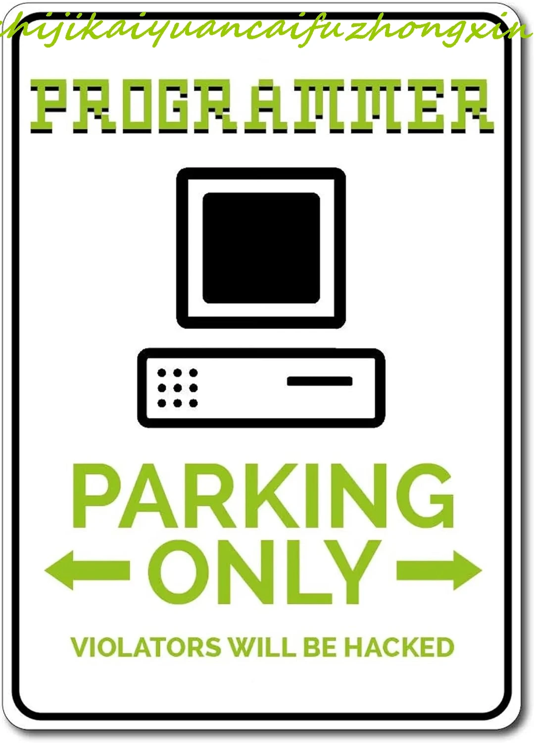 Жестяная вывеска &quotЗнак парковки программиста&quot