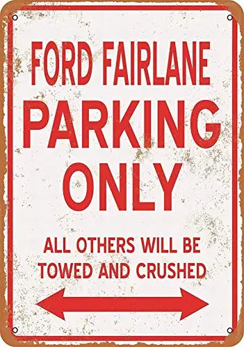 

Kexle 8 x 12 Metal Sign - Ford Fairlane Parking ONLY - Vintage Wall Decor Art