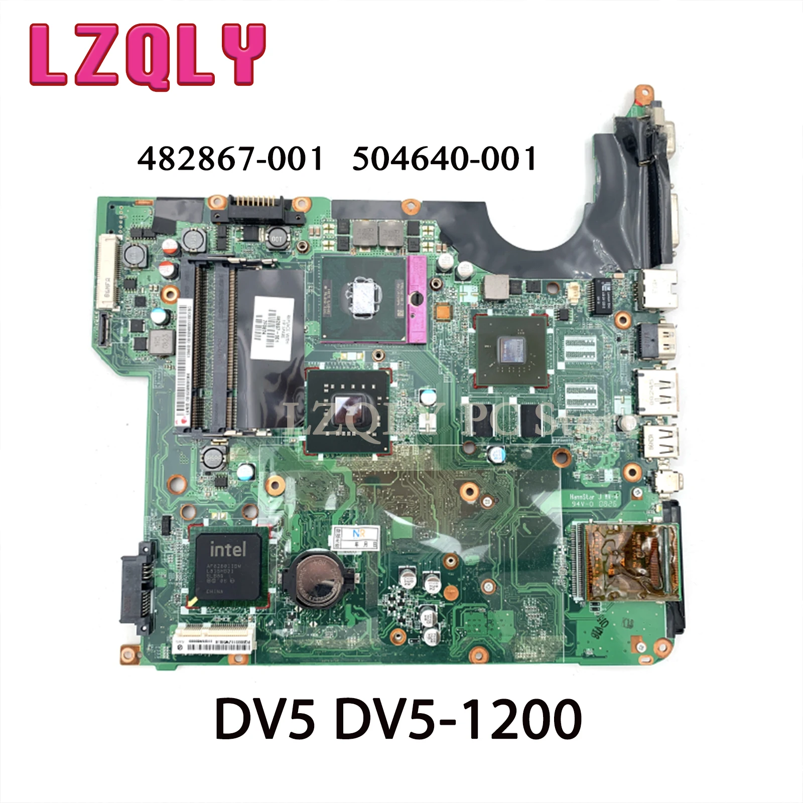 

Материнская плата LZQLY для ноутбука HP Pavilion DV5 DV5-1200 482867-001 504640-001, материнская плата для ноутбука PM45 DDR2, Бесплатный процессор, полностью протестирована